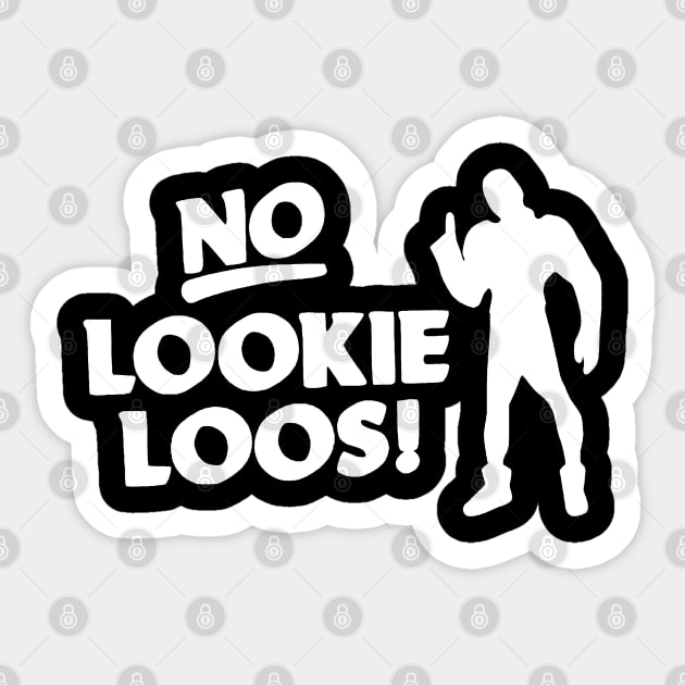 No Lookie Loos - Gen V Sticker by LopGraphiX
